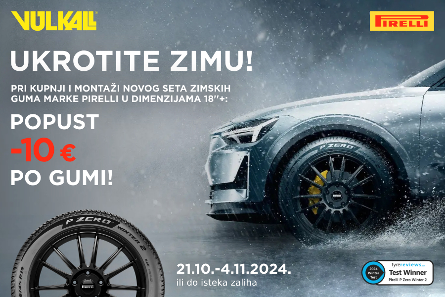 VIŠA DIMENZIJA SIGURNE VOŽNJE: Uštedite pri kupnji i montaži novih Pirelli guma u većim dimenzijama